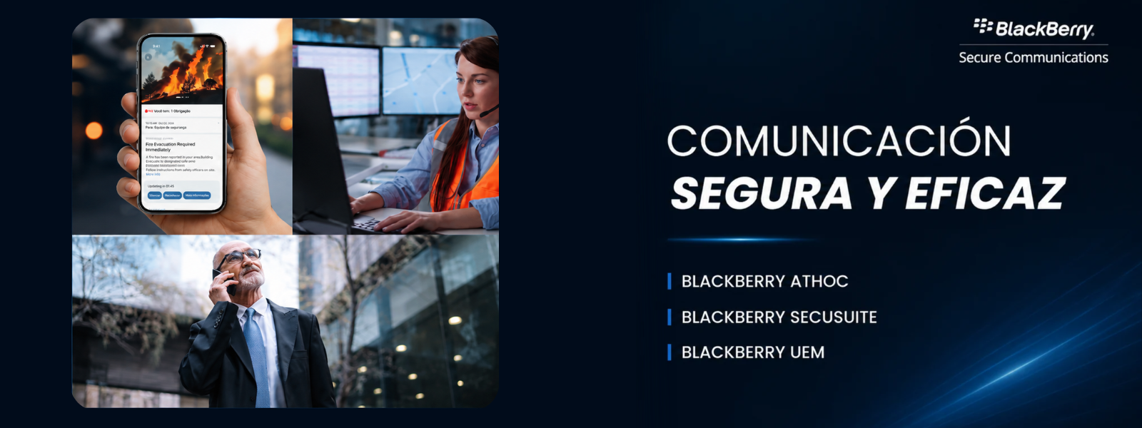 BlackBerry Secure Communications — comunicación segura y eficaz con AtHoc, SecuSUITE y UEM